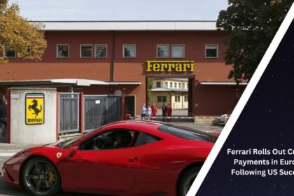 Ferrari Launches Crypto Payments In Europe Coinaero.jpg