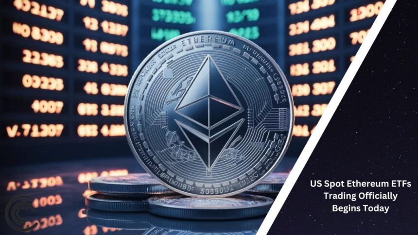 Us Ethereum Etfs Trading Begins Today Coinaero.jpg