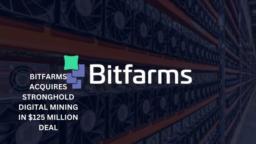 Btc Miner Bitfarms Acquires Stronghold Digital Mining For 125m.jpg