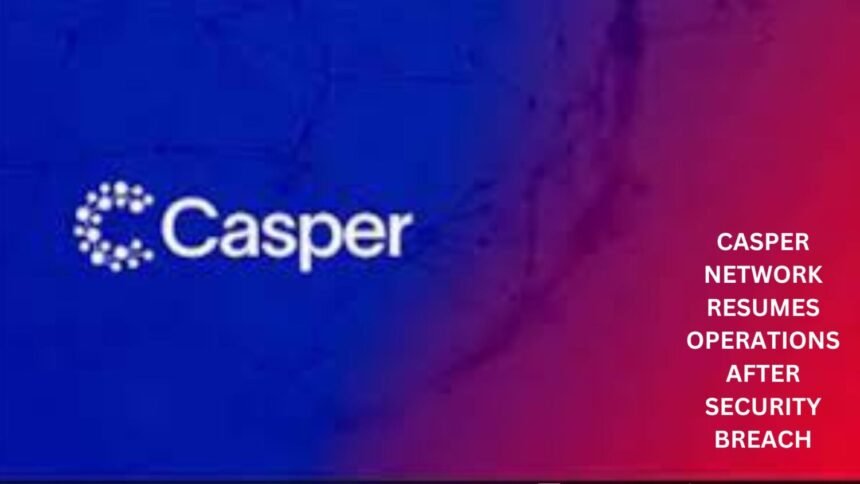 Casper Network Back In Business After Security Breach Coinaero.jpg