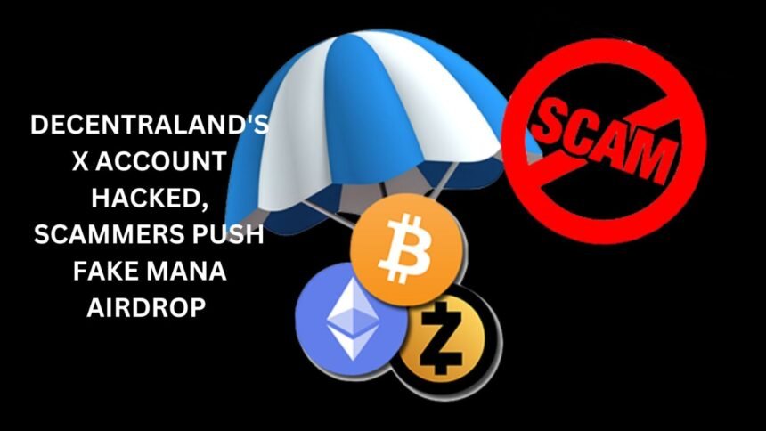 Decentraland Account Hacked Fake Mana Airdrop Scam Coinaero.jpg