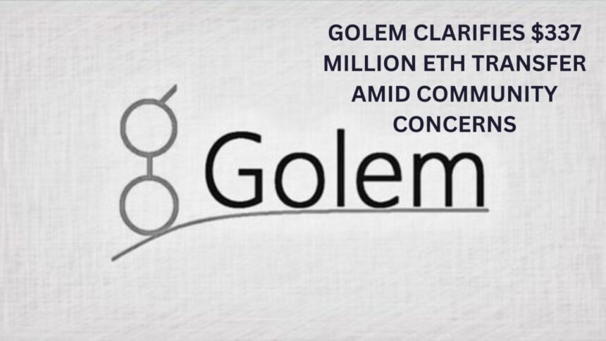 Golem Clears Up 337m Eth Transfer Amid Community Worries.jpg