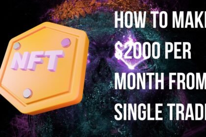 Make 2000 In 1 Month With Nft Trading Next Trade.jpg