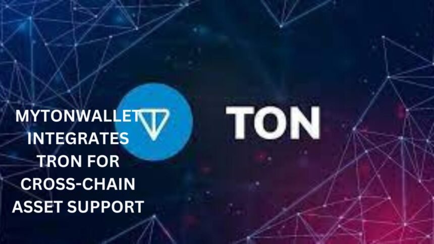 Mytonwallet Now Supports Cross Chain Assets With Tron Integration Coinaero.jpg