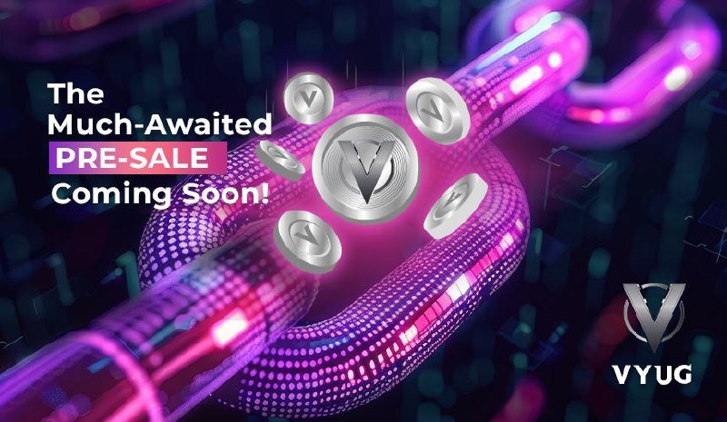 Exciting Pre Sale Launch Of Vyug Tokens Coinaero.jpg