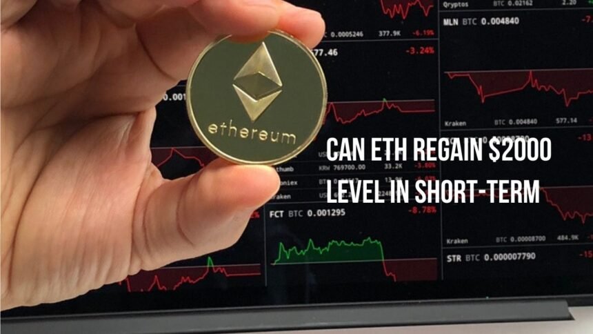 Can ETH Regain $2000 level in Short-term